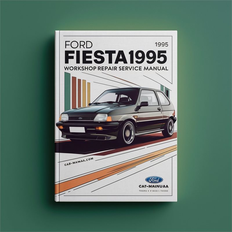 1989-1995 Ford Fiesta Service Repair Workshop Manual PDF