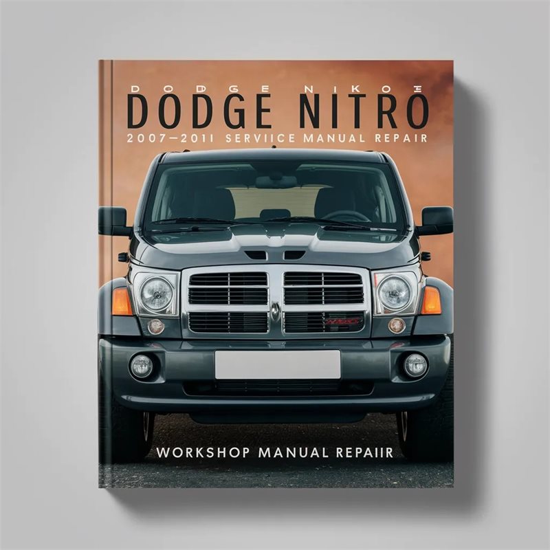 2007-2011 Dodge Nitro Service Repair Workshop Manual PDF