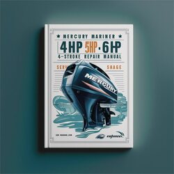Mercury Mariner 4HP 5HP 6HP 4-stroke Outboards Service Repair Workshop Manual PDF
