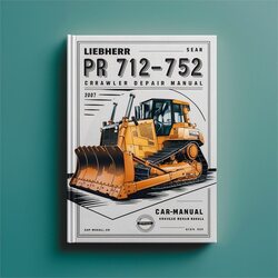 Liebherr PR 712-752 Crawler Dozers Service Repair Workshop Manual PDF