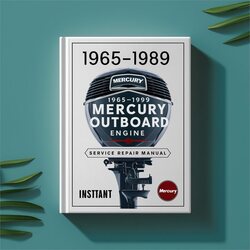 1965-1989 Mercury Outboard Engine 2hp-40hp / Service Repair Workshop Manual PDF