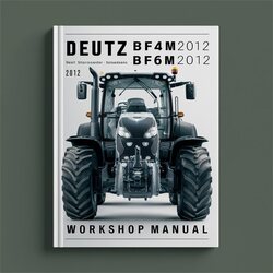 Deutz 2012 Bf4m2012 Bf6m2012 Service Repair Workshop Manual PDF