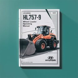 Hyundai HL757-9 Wheel Loader Operating Service Repair Workshop Manual PDF