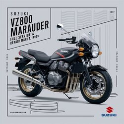 1997-2003 Suzuki Marauder Models VZ800 Service Repair Workshop Manual PDF