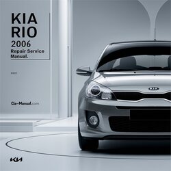 2006 Kia Rio Service Repair Workshop Manual PDF