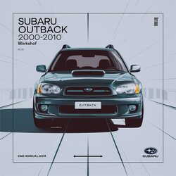 2000-2010 Subaru Outback Service Repair Workshop Manual PDF