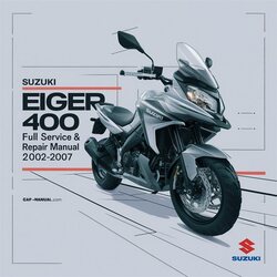 2002-2007 Suzuki Eiger 400 ATV Service Repair Workshop Manual PDF