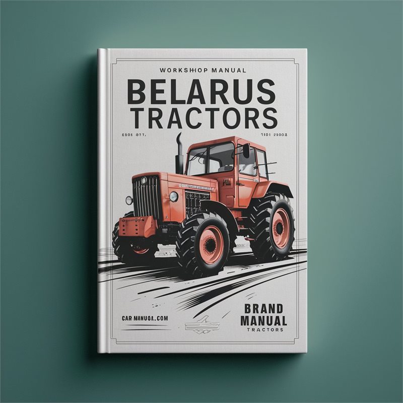 Belarus Tractors Service Repair Workshop Manual PDF