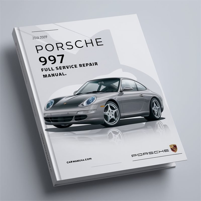 2004-2009 Porsche 997 Service Repair Workshop Manual PDF
