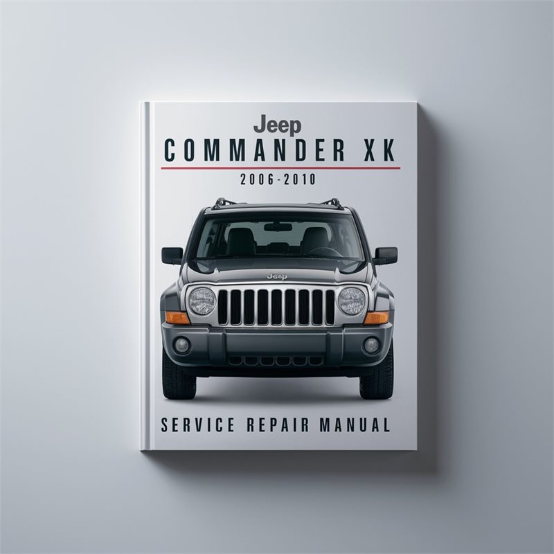 2006-2010 Jaguar XK Jeep Commander Service Repair Workshop Manual PDF