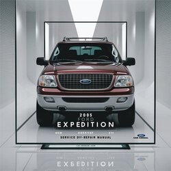 2005 Ford Expedition DIY Service Repair Workshop Manual PDF