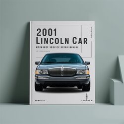 2001 LINCOLN TOWN CAR Service Repair Workshop Manual PDF