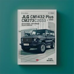 JLG CM1432 Plus CM1732 CM2033 CM2046 CM2546 CM2558 Models Parts (p/n:3120587) Catalog PDF