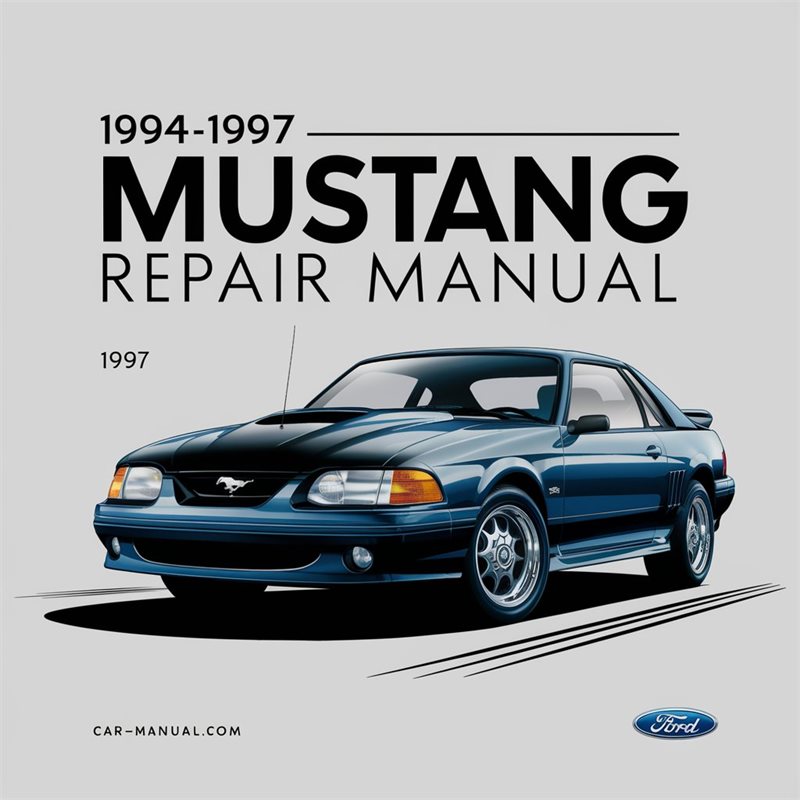1994-1997 Ford Mustang Service Repair Workshop Manual PDF