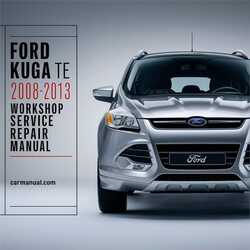 2008-2013 Ford Kuga Service Repair Workshop Manual PDF