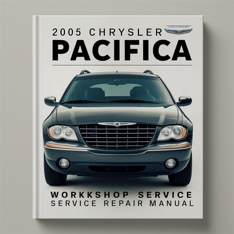 2005 CHRYSLER PACIFICA Service Repair Workshop Manual PDF