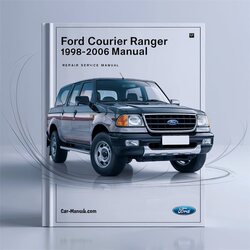 1998-2006 Ford Ranger Courier Service Repair Workshop Manual PDF