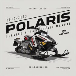 2012-2013 Polaris Snowmobile 600 800 Rush Pro RMK Assault Indy Switchback Service Repair Workshop Manual PDF