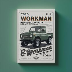 Toro Workman MDE Service Repair Workshop Manual PDF