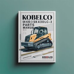 Kobelco SK430-3 Sk430lc-3 Crawler Excavator Parts Catalog PDF