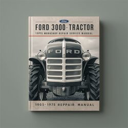 1965-1975 Ford 3000 Tractor Service Repair Workshop Manual PDF