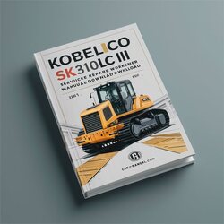 Kobelco SK310 III SK310LC Crawler Excavator (lc03801- Yc01101-) Service Repair Workshop Manual PDF