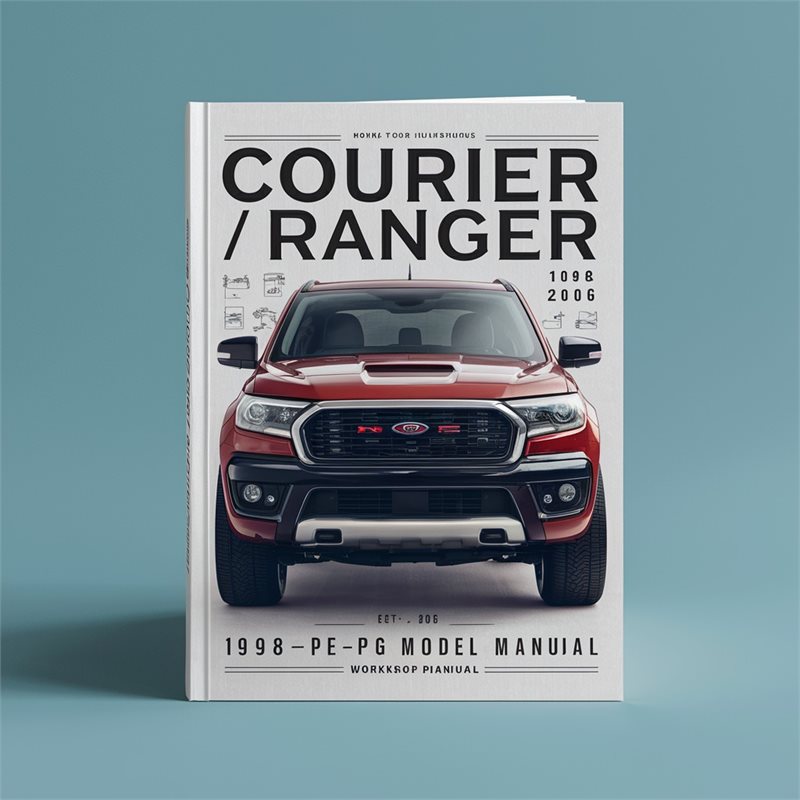 1998-2006 Ford Ranger Courier Pd-pe-pg Model Manu Service Repair Workshop Manual PDF