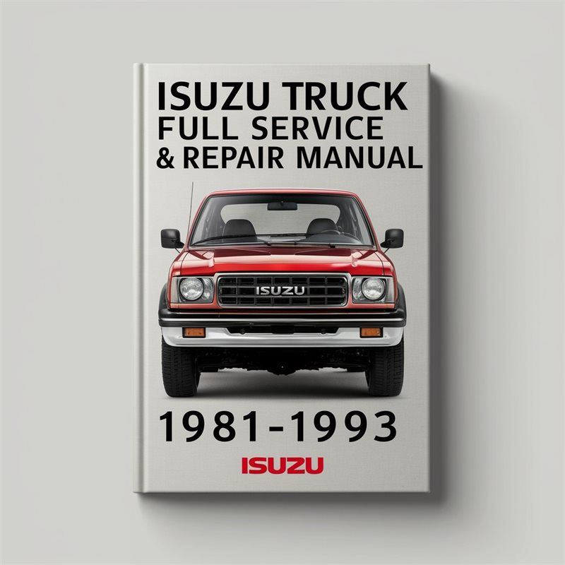 1981-1993 Isuzu Q Series Truck Service Repair Workshop Manual PDF