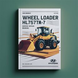 Hyundai Wheel Loader Hl757tm-7 Service Repair Workshop Manual PDF