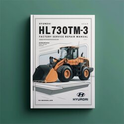 Hyundai Hl730tm-3 Wheel Loader Service Repair Workshop Manual PDF