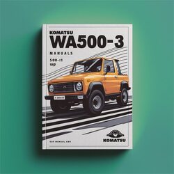 Komatsu WA500-3 /n 50001 Up Service Repair Workshop Manual PDF