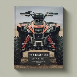 TGB Blade 520 ATV Shop Service Repair Workshop Manual PDF