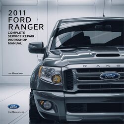 2011 Ford Ranger Service Repair Workshop Manual PDF