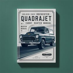 Holden Chev Rochester Quadrajet Carby Rebuild Master Service Repair Workshop Manual PDF