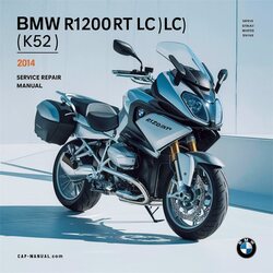 2014 BMW 2 Series R1200RT LC (K52) Service Repair Workshop Manual PDF