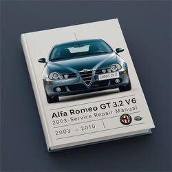 2003-2010 Alfa Romeo GT 3.2 V6 Service Repair Workshop Manual PDF