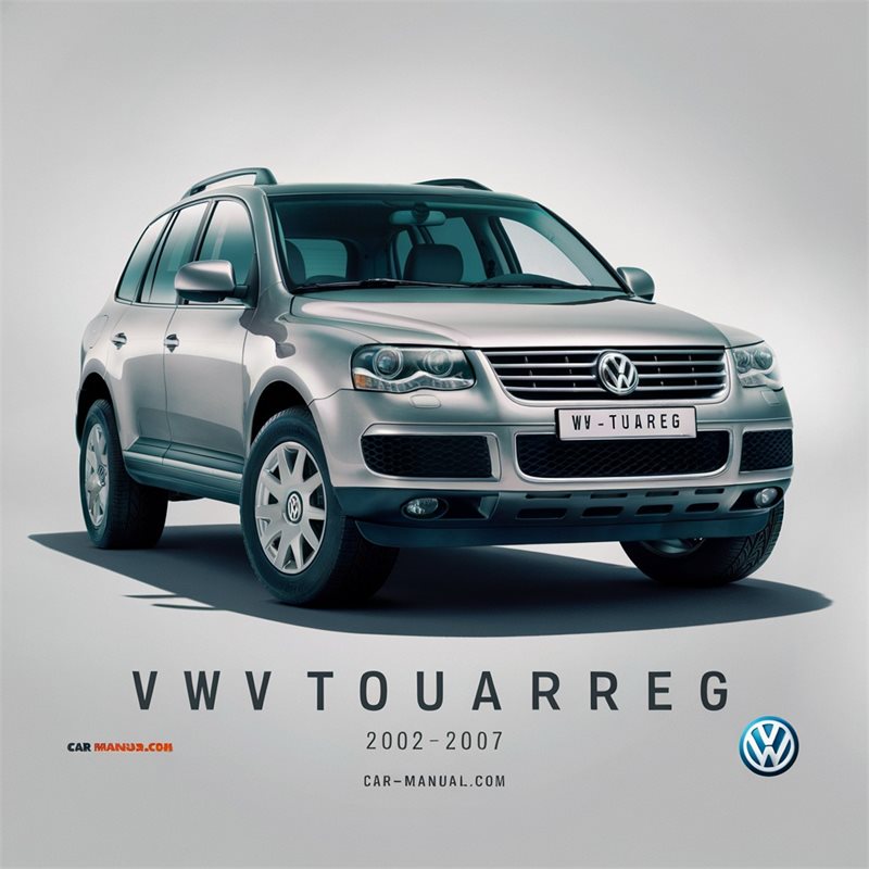 2002-2007 Volkswagen Touareg Volkswagn VW Shop Service Repair Workshop Manual PDF