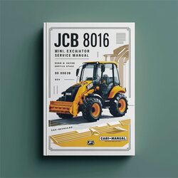 JCB 8016 Mini Excavator Service Repair Workshop Manual PDF