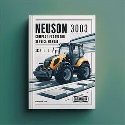 Neuson 3003 Compact Excavator Service Repair Workshop Manual PDF