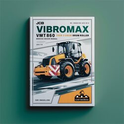 JCB Vibromax VMT860 Tier 3 Drum Roller Service Repair Workshop Manual PDF