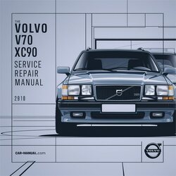 Volvo XC70 V70 XC90 Service Repair Workshop Manual PDF