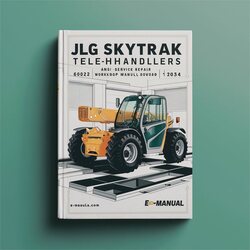 JLG Skytrak Telehandlers 6036 6042 8042 10042 10054 Ansi (p/n:31200353) Service Repair Workshop Manual PDF