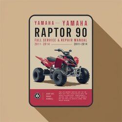 2011-2014 Yamaha Raptor 90 ATV Service Repair Workshop Manual PDF