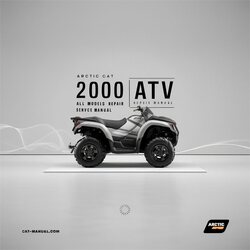 2000 Arctic CAT ATV All Models Service Repair Workshop Manual PDF