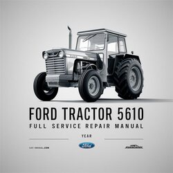 Ford Tractor 5610 Service Repair Workshop Manual PDF