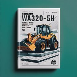 Komatsu WA320-5H Wheel Loader (sn: H50051 Up) Service Repair Workshop Manual PDF