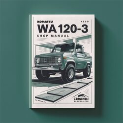 Komatsu WA120-3 Shop Service Repair Workshop Manual PDF