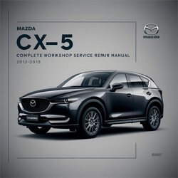 2013-2015 Citroen CX Mazda -5 Service Repair Workshop Manual PDF