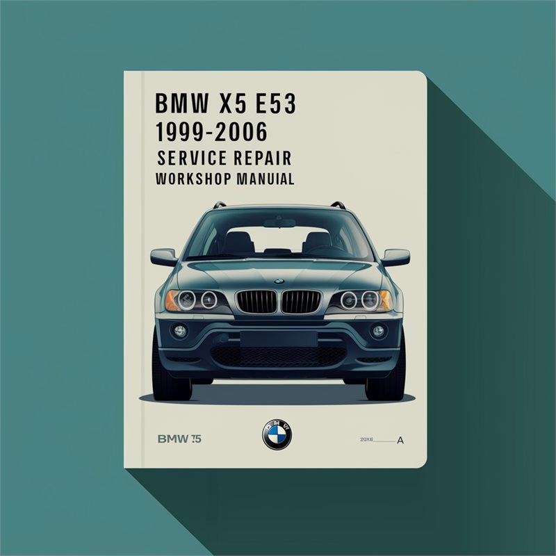 1999-2006 BMW 1 Series X5 E53 Service Repair Workshop Manual PDF