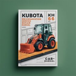 Kubota KH 66 Excavator Service Repair Workshop Manual PDF